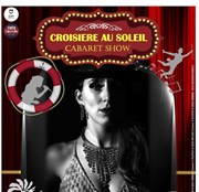 Cabaret Croisière au Soleil Espace Flix Martin Affiche