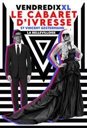 Le Cabaret d'Ivresse La Bellevilloise Affiche