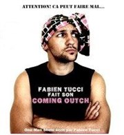 Fabien Tucci dans Fabien Tucci fait son Coming Outch La Cible Affiche