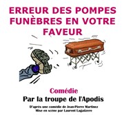 Erreur des pompes funèbres en votre faveur ! Thtre de l'Embellie Affiche