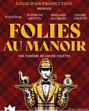 Folies au manoir Thtre du Roi Ren - Salle de la Reine Affiche