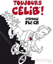 Stéphane Floch dans Toujours Célib Caf Thtre de la Porte d'Italie Affiche