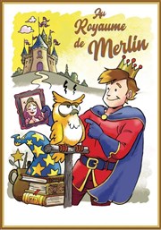 Au royaume de Merlin Thtre de la Cit Affiche