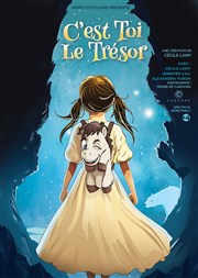 C'est toi le trésor Thtre Le Petit Manoir Affiche