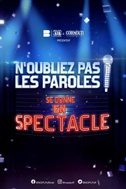 N'Oubliez pas Les Paroles se donne en spectacle | Orléans Znith d'Orlans Affiche