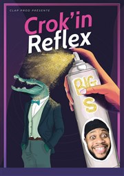 Big S dans Crok'in Reflex Petit gymnase au Thatre du Gymnase Marie-Bell Affiche