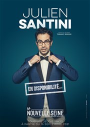 Julien Santini dans En disponibilité... La Nouvelle Seine Affiche