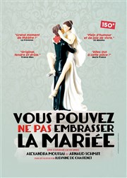 Vous pouvez ne pas embrasser la mariée La Basse Cour Affiche