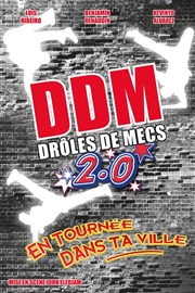 Les Drôles de Mecs 2.0 Le Paris - salle 1 Affiche