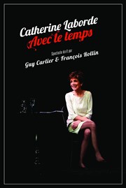 Catherine Laborde dans avec le temps Le Contrescarpe Affiche