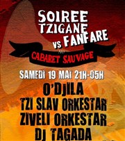 Soirée Tzigane vs Fanfare Cabaret Sauvage Affiche