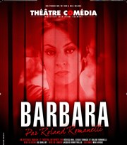 Barbara par Roland Romanelli Le Thtre Libre Affiche