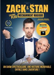 Zack et Stan dans Encore plus méchamment magique Thtre  l'Ouest Affiche