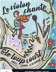 Le violon chante, le loup court - Contes tziganes Centre Mandapa Affiche