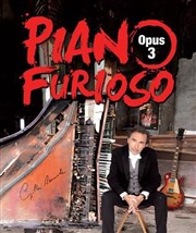 Gilles Ramade dans Piano Furioso Opus 3 Espace Alya - Salle A Affiche