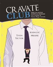 Cravate club Thtre de la violette Affiche