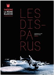 Les Disparus La Reine Blanche Affiche