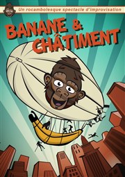 Banane & Châtiment Au Camionneur Affiche