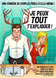 Je peux tout t'expliquer Dfonce de Rire Affiche