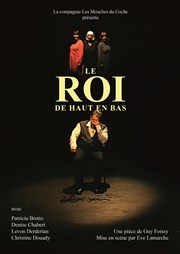 Le roi de haut en bas Auditorium de Salon de Provence Affiche