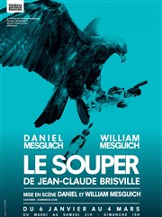 Le souper | avec Daniel Mesguich et William Mesguich Thtre Armande Bjart Affiche