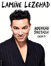 Lamine Lezghad dans Nouveau spectacle (déjà ?) Apollo Thtre - Salle Apollo 90 Affiche