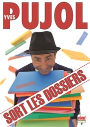 Yves Pujol dans Yves Pujol sort les dossiers Casino Les Palmiers Affiche