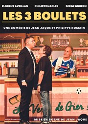 Les 3 boulets Thatre Jean-Marie Sevolker Affiche