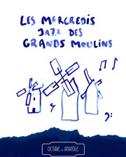 Les mercredis jazz d'Octave et Anatole Bistrot des grands moulins Affiche