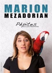 Marion Mezadorian dans Pépites Caf thtre de la Fontaine d'Argent Affiche