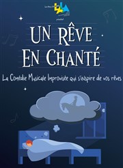 Un Rêve en Chanté Improvi'bar Affiche