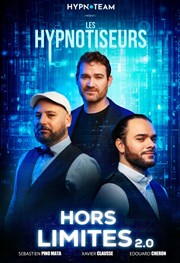 Les Hypnotiseurs dans Hors Limites 2.0 Comdie des Volcans Affiche