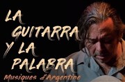 La Guitarra y la palabra Atypik Thtre Affiche