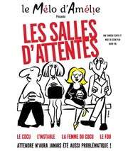 Les salles d'attentes Thtre Le Mlo D'Amlie Affiche