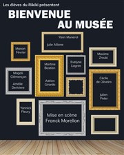 Bienvenue au musée ! Au Rikiki Affiche