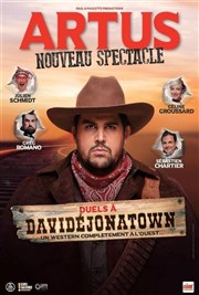 Duels à Davidéjonatown | avec Artus Znith de Pau Affiche