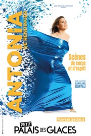 Antonia dans Scènes de corps et d'esprit Petit Palais des Glaces Affiche