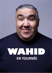 Wahid Maison du Temple libre Affiche