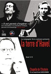 La Terre d'Havel La Chapelle de l'Oratoire Affiche