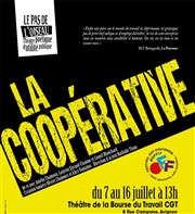 La coopérative Thtre de la Bourse du travail CGT Affiche