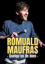 Romuald Maufras dans Quelqu'un de bien Espace Daniel Balavoine Affiche