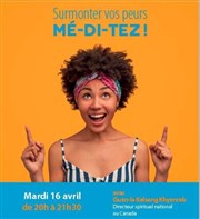 Surmontez vos peurs, méditez ! Centre de Mditation Kadampa Paris Affiche