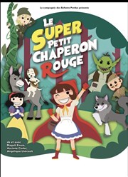 Le super petit chaperon rouge We welcome Affiche