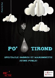 Po'tirond Comdie de Grenoble Affiche