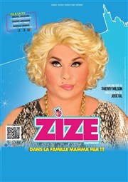 Zize dans La Famille Mamma Mia Thtre  l'Ouest Affiche