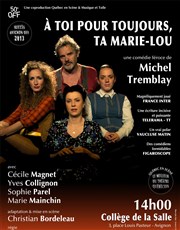 A toi pour toujours, ta Marie-Lou Collge de la Salle Affiche