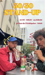 30/30 Stand Up : Pierre et Najim Le Kibl Affiche