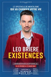 Léo Brière dans Existences Thtre du Gymnase Marie-Bell - Grande salle Affiche