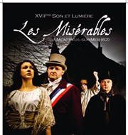 Les misérables : de l'ombre à la lumière. Citadelle de Montreuil Affiche