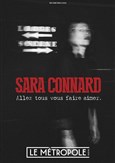 Sara Connard dans Allez tous vous faire aimer